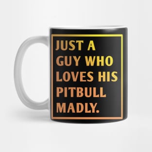 Pitbull Lover Mug